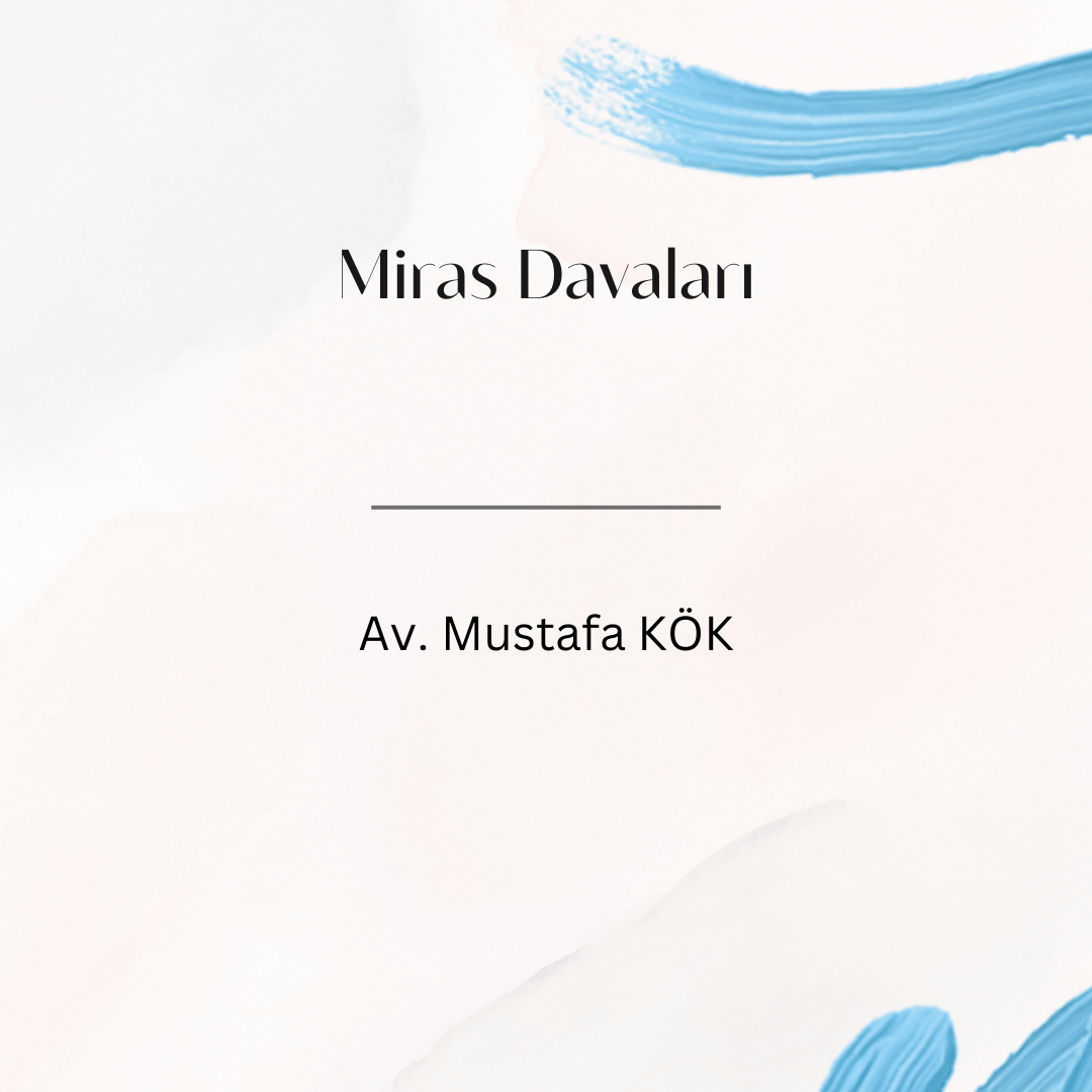 Miras Davaları